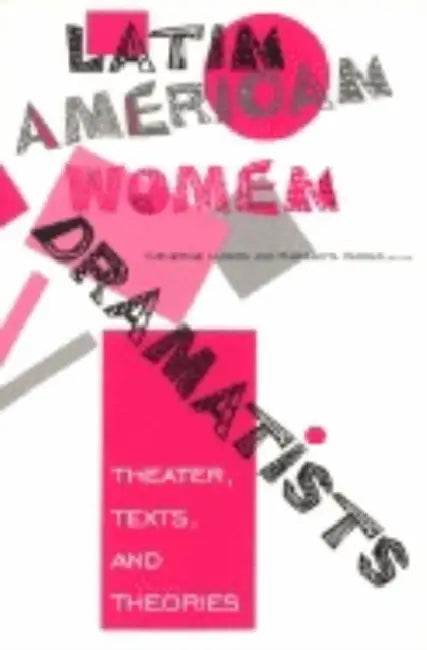 Buy Latin American Women Dramatists (English, Catherine Larson | Margarita Vargas) Online at Best Price - BookBajar