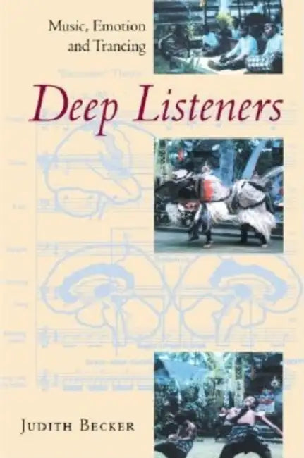 Buy Deep Listeners (English, Judith Becker) Online at Best Price - BookBajar