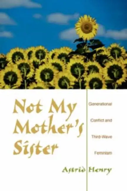 Buy Not My Mother's Sister (English, Astrid Henry) Online at Best Price - BookBajar