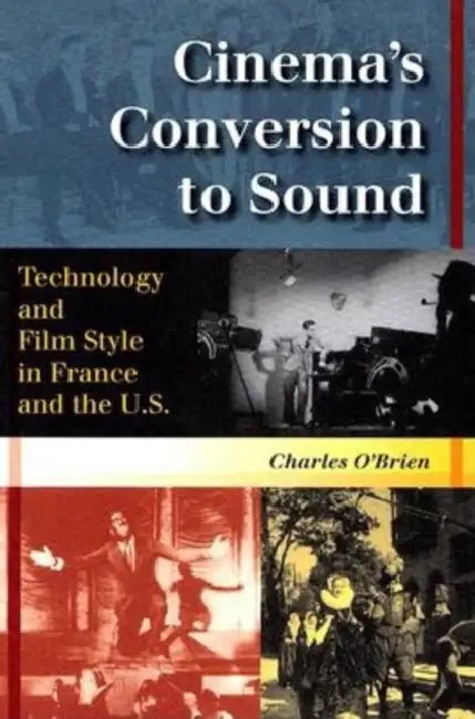 Buy Cinema's Conversion to Sound (English, Charles O'Brien) Online at Best Price - BookBajar