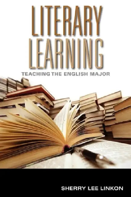 Buy Literary Learning (English, Sherry Lee Linkon) Online at Best Price - BookBajar