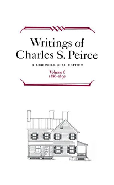 Buy Writings of Charles S. Peirce (English, Charles S. Peirce | Pierce Edition Project) Online at Best Price - BookBajar