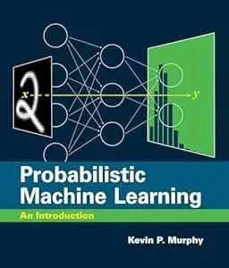 Buy Probabilistic Machine Learning (English, Kevin P. Murphy) Online at Best Price - BookBajar