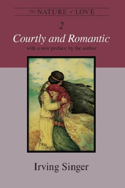Buy The Nature of Love, Volume 2 (English, Irving Singer) Online at Best Price - BookBajar