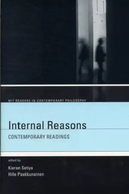 Buy Internal Reasons (English, Kieran Setiya | Hille Paakkunainen) Online at Best Price - BookBajar