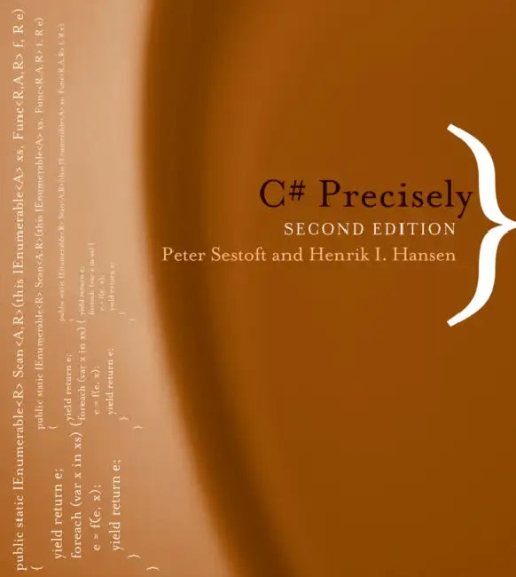 Buy C# Precisely, second edition (English, Peter Sestoft | Henrik I. Hansen) Online at Best Price - BookBajar