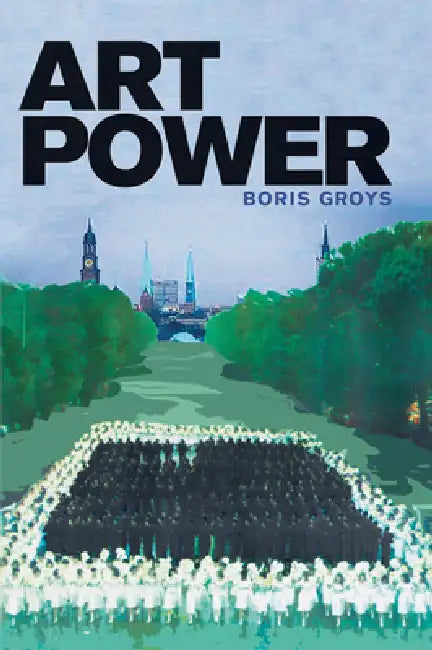 Buy Art Power (English, Boris Groys) Online at Best Price - BookBajar