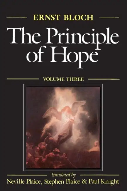 Buy The Principle of Hope, Volume 3 (English, Ernst Bloch | Neville Plaice | Stephen Plaice) Online at Best Price - BookBajar