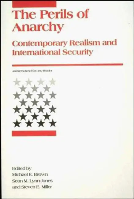 Buy Perils of Anarchy (English, Michael E. Brown | Sean M. Lynn-Jones | Steven E. Miller) Online at Best Price - BookBajar