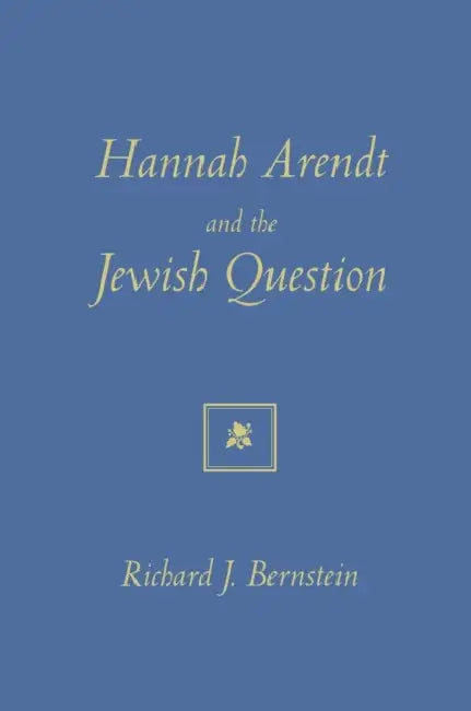 Buy Hannah Arendt And The Jewish Question (English, Richard J. Bernstein) Online at Best Price - BookBajar