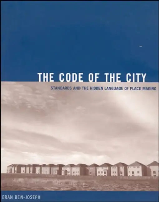 Buy The Code of the City (English, Eran Ben-Joseph) Online at Best Price - BookBajar