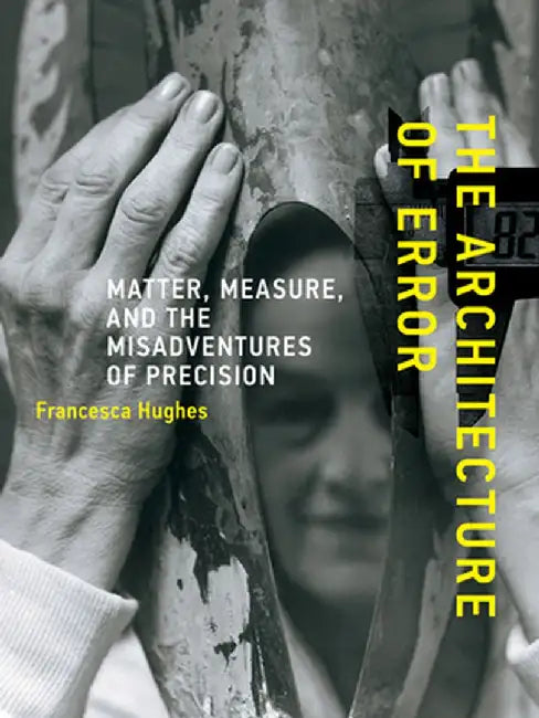 Buy The Architecture of Error (English, Francesca Hughes) Online at Best Price - BookBajar