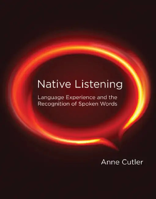 Buy Native Listening (English, Anne Cutler) Online at Best Price - BookBajar