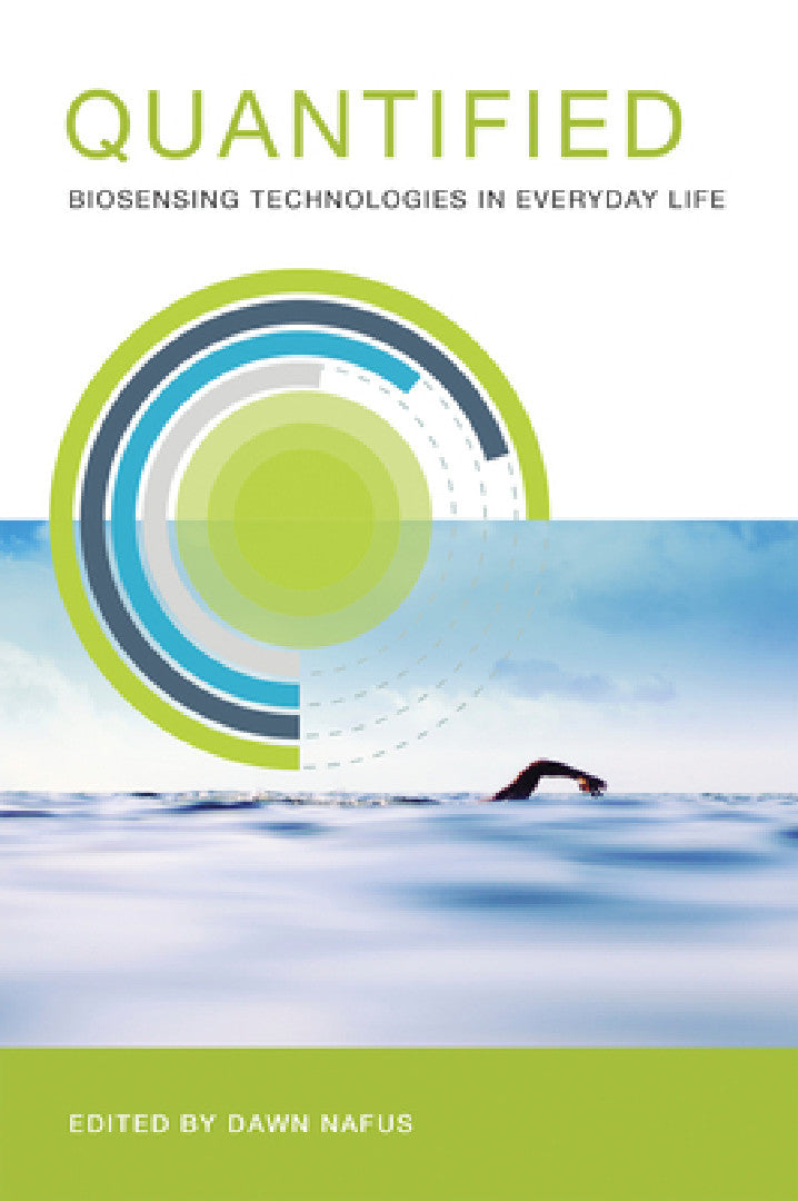 Buy Quantified (English, Dawn Nafus) Online at Best Price - BookBajar