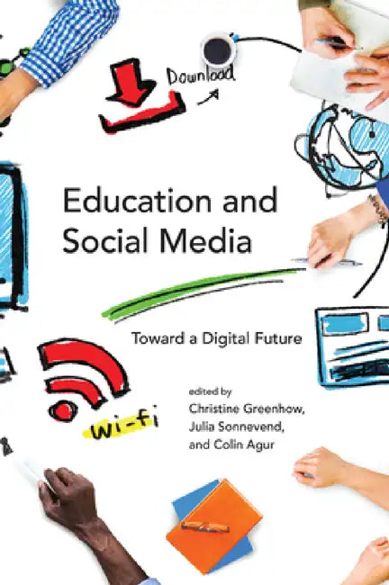 Buy Education and Social Media (English, Christine Greenhow | Julia Sonnevend | Colin Agur) Online at Best Price - BookBajar