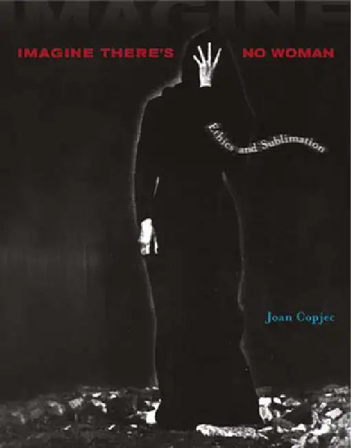 Buy Imagine There's No Woman (English, Joan Copjec) Online at Best Price - BookBajar
