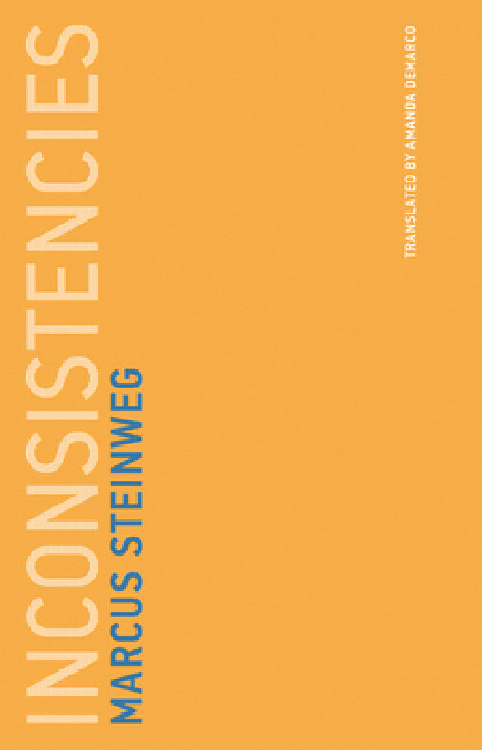 Buy Inconsistencies (English, Marcus Steinweg | Amanda DeMarco) Online at Best Price - BookBajar