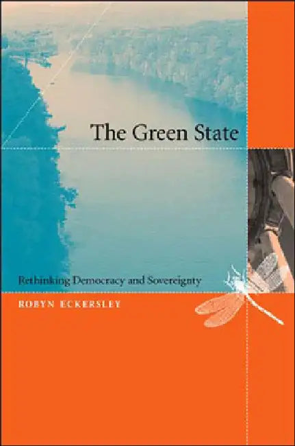 Buy The Green State (English, Robyn Eckersley) Online at Best Price - BookBajar
