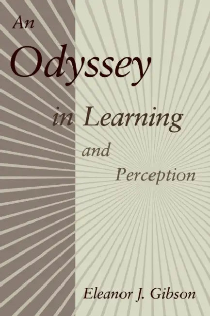 Buy An Odyssey in Learning and Perception (English, Eleanor J. Gibson) Online at Best Price - BookBajar