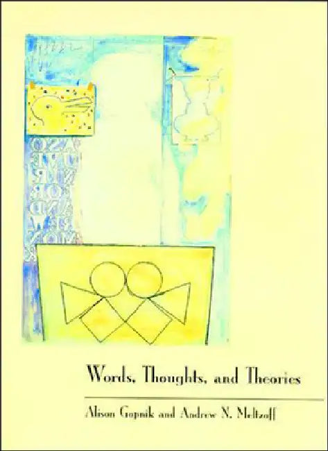 Buy Words, Thoughts, and Theories (English, Alison Gopnik | Andrew N. Meltzoff) Online at Best Price - BookBajar