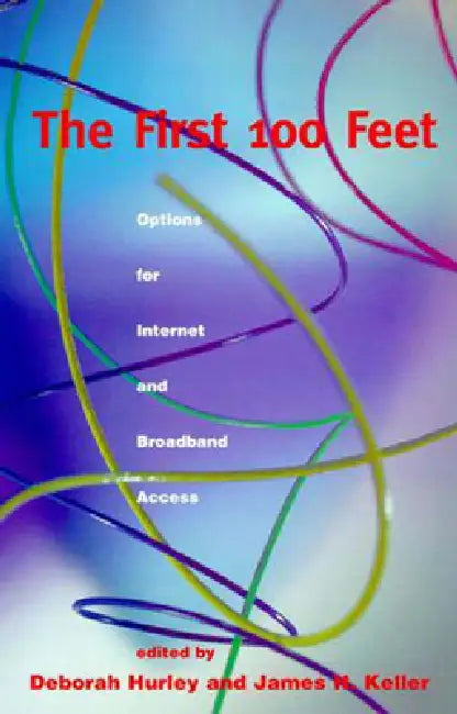 Buy The First 100 Feet (English, Deborah Hurley | James H. Keller) Online at Best Price - BookBajar
