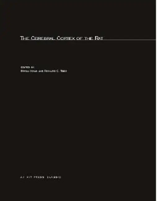 Buy The Cerebral Cortex of the Rat (English, Bryan Kolb | Richard C. Tees) Online at Best Price - BookBajar
