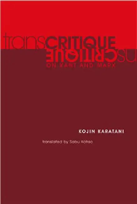 Buy Transcritique (English, Kojin Karatani | Sabu Kohso) Online at Best Price - BookBajar