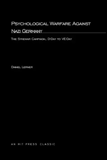 Buy Psychological Warfare Against Nazi Germany (English, Daniel Lerner) Online at Best Price - BookBajar