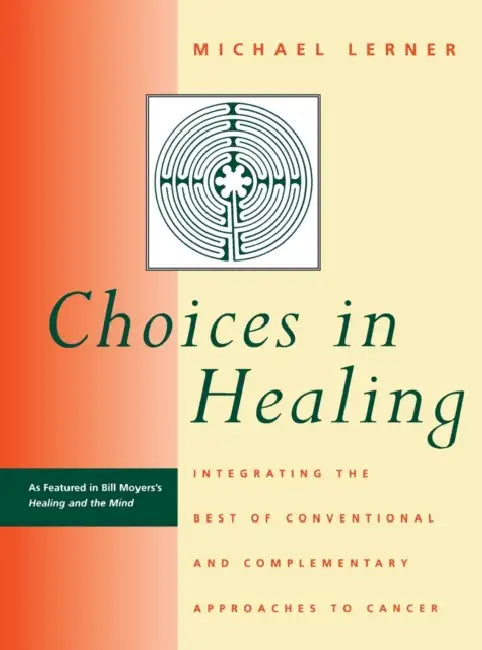 Buy Choices in Healing (English, Michael A. Lerner) Online at Best Price - BookBajar