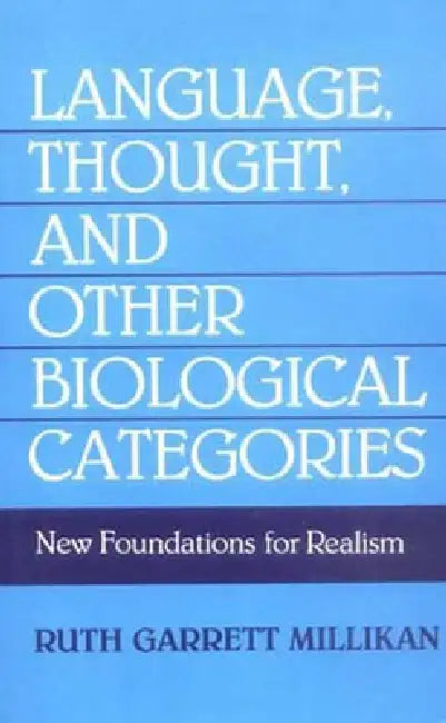 Buy Language, Thought, and Other Biological Categories (English, Ruth Garrett Millikan) Online at Best Price - BookBajar