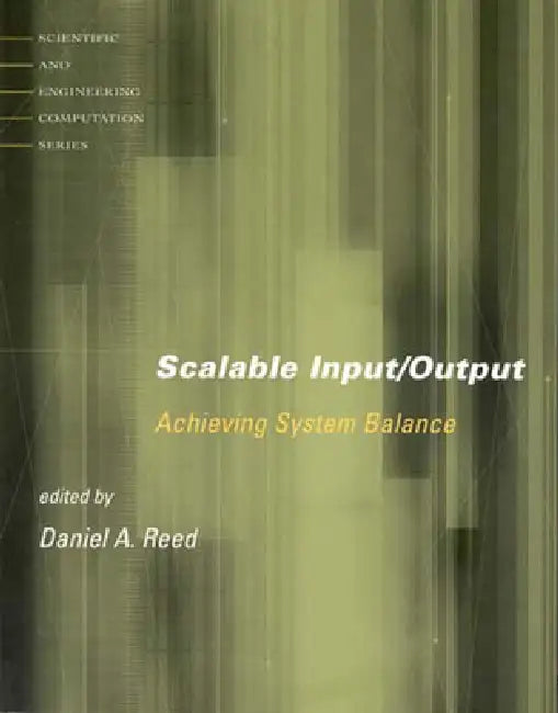Buy Scalable Input/Output (English, Daniel A. Reed) Online at Best Price - BookBajar