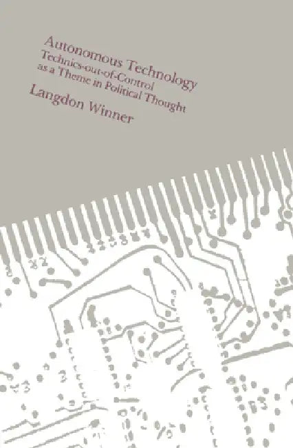 Buy Autonomous Technology (English, Langdon Winner) Online at Best Price - BookBajar