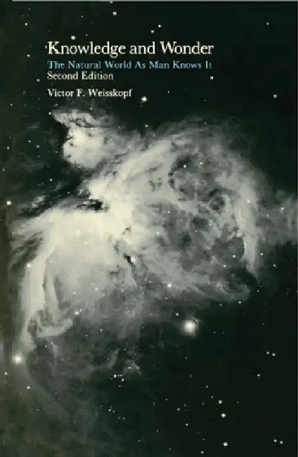 Buy Knowledge and Wonder, Second Edition (English, Victor F. Weisskopf) Online at Best Price - BookBajar