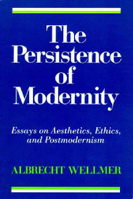Buy The Persistence of Modernity (English, Albrecht Wellmer) Online at Best Price - BookBajar