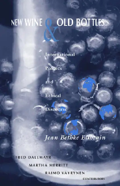 Buy New Wine and Old Bottles (English, Jean Bethke Elshtain | Fred Dallmayr | Martha Merritt) Online at Best Price - BookBajar