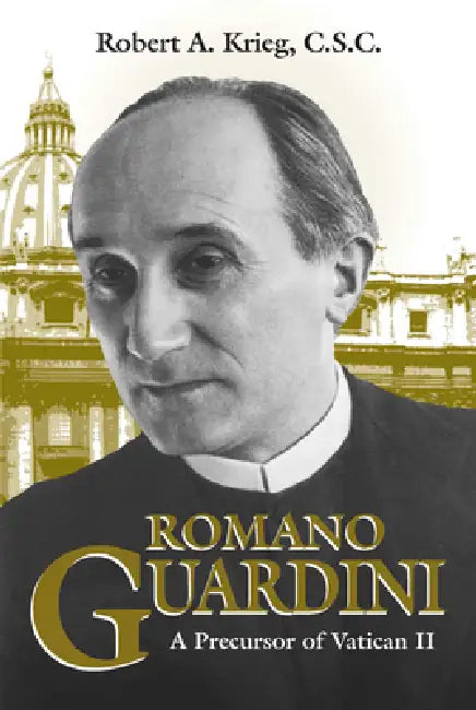 Buy Romano Guardini (English, Robert A. Krieg) Online at Best Price - BookBajar