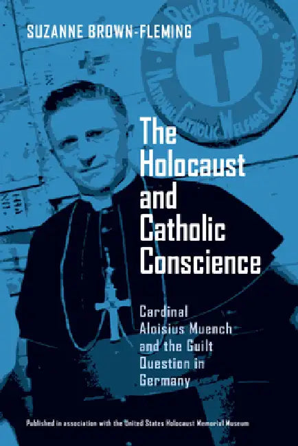 Buy The Holocaust and Catholic Conscience (English, Suzanne Brown-Fleming) Online at Best Price - BookBajar