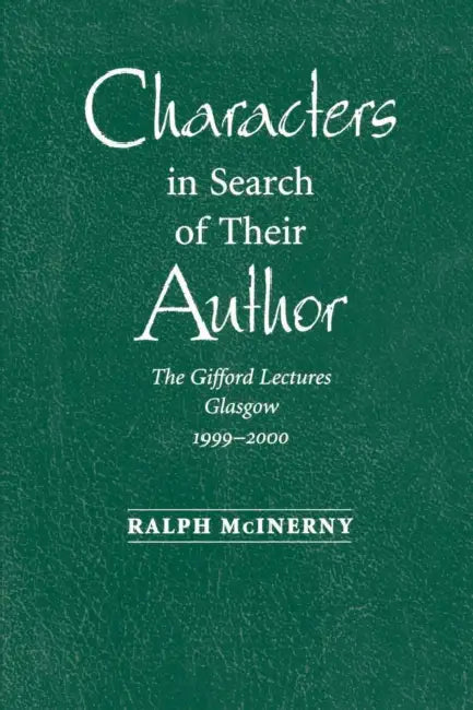 Buy Characters in Search of Their Author (English, Ralph McInerny) Online at Best Price - BookBajar