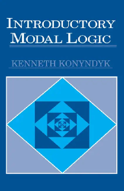 Buy Introductory Modal Logic (English, Kenneth J. Konyndyk) Online at Best Price - BookBajar