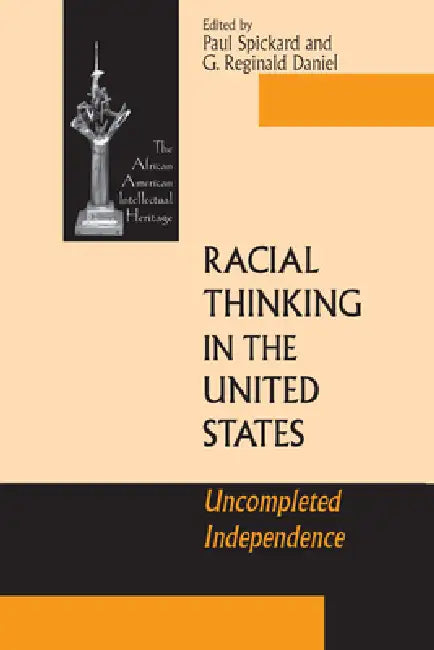 Buy Racial Thinking in the United States (English, Paul Spickard | G. Reginald Daniel) Online at Best Price - BookBajar