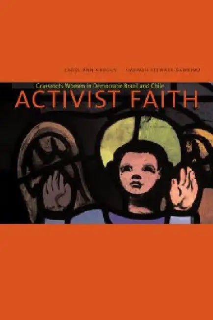 Buy Activist Faith (English, Carol Ann Drogus | Hannah Stewart-Gambino) Online at Best Price - BookBajar