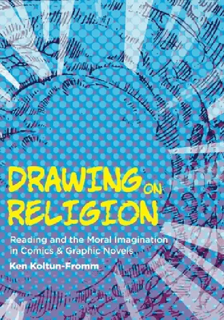 Buy Drawing on Religion (English, Ken Koltun-Fromm) Online at Best Price - BookBajar