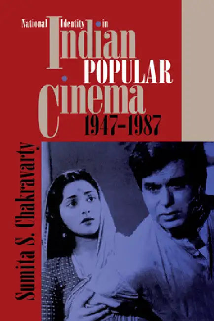 Buy National Identity in Indian Popular Cinema, 1947-1987 (English, Sumita S. Chakravarty) Online at Best Price - BookBajar