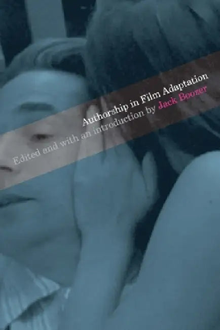 Buy Authorship in Film Adaptation (English, Jack Boozer) Online at Best Price - BookBajar