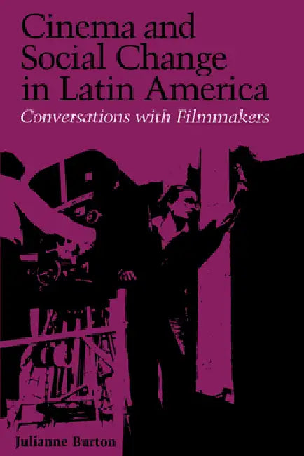 Buy Cinema and Social Change in Latin America (English, Julianne Burton) Online at Best Price - BookBajar
