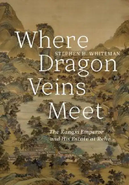Buy Where Dragon Veins Meet (English, Stephen H. Whiteman) Online at Best Price - BookBajar