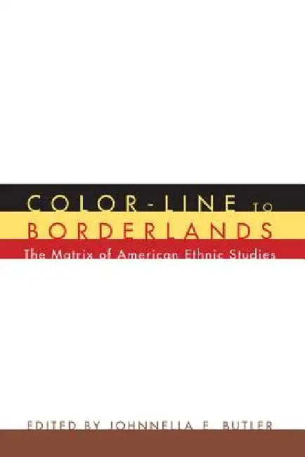Buy Color-Line to Borderlands (English, Johnnella E. Butler) Online at Best Price - BookBajar