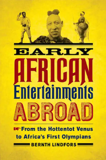 Buy Early African Entertainments Abroad (English, Bernth Lindfors) Online at Best Price - BookBajar