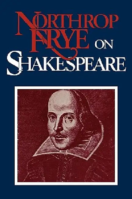 Buy Northrop Frye on Shakespeare (English, Northrop Frye) Online at Best Price - BookBajar