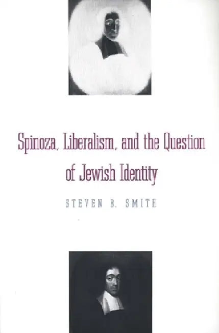 Buy Spinoza, Liberalism, and the Question of Jewish Identity (English, Steven B. Smith) Online at Best Price - BookBajar